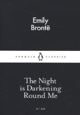 Bronte | The Night is Darkening Round Me | Buch | 978-0-14-139847-1 | sack.de