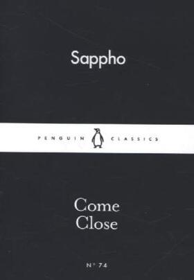 Sappho |  Come Close | Buch |  Sack Fachmedien