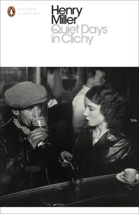 Miller | Quiet Days in Clichy | Buch | 978-0-14-139916-4 | sack.de