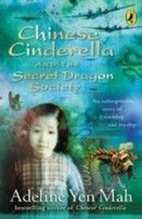 Yen Mah |  Chinese Cinderella and the Secret Dragon Society | eBook | Sack Fachmedien