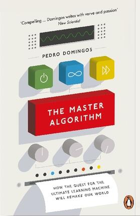 Domingos |  The Master Algorithm | Buch |  Sack Fachmedien