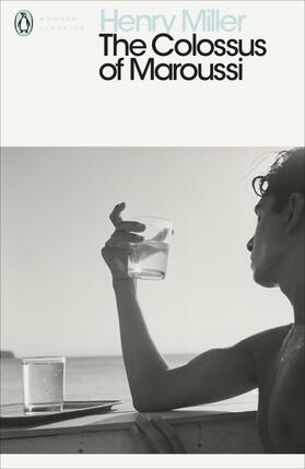 Miller | The Colossus of Maroussi | Buch | 978-0-14-198054-6 | sack.de