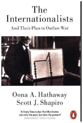 Hathaway / Shapiro |  The Internationalists | Buch |  Sack Fachmedien