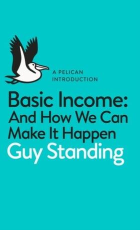 Standing | Basic Income | Buch | 978-0-14-198548-0 | www2.sack.de