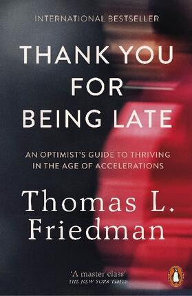 Friedman |  Thank You for Being Late | Buch |  Sack Fachmedien