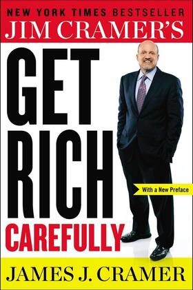 Cramer |  Jim Cramer's Get Rich Carefully | Buch |  Sack Fachmedien