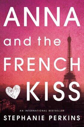 Perkins |  Anna and the French Kiss | Buch |  Sack Fachmedien