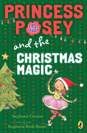 Greene |  Princess Posey and the Christmas Magic | Buch |  Sack Fachmedien