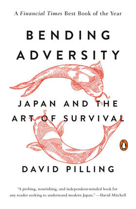 Pilling |  Bending Adversity: Japan and the Art of Survival | Buch |  Sack Fachmedien