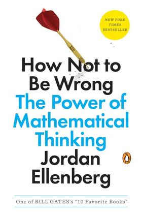 Ellenberg |  How Not to Be Wrong | Buch |  Sack Fachmedien