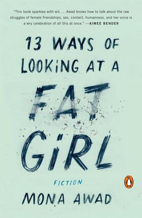 Awad |  13 Ways of Looking at a Fat Girl | Buch |  Sack Fachmedien