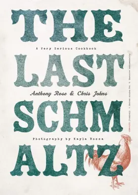 Rose / Johns |  The Last Schmaltz | eBook | Sack Fachmedien