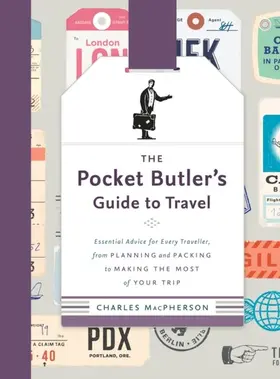 MacPherson |  The Pocket Butler's Guide to Travel | eBook | Sack Fachmedien