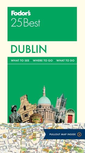  Fodor's Dublin 25 Best | Buch |  Sack Fachmedien