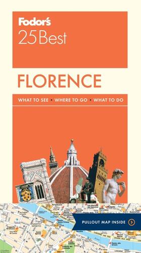  Fodor's Florence 25 Best | Buch |  Sack Fachmedien