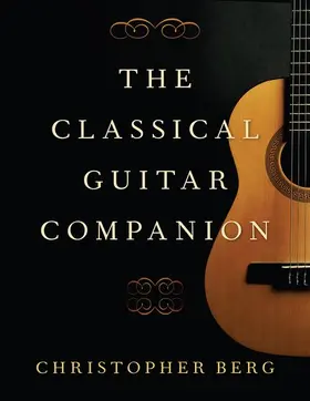 Berg |  Classical Guitar Companion | Buch |  Sack Fachmedien