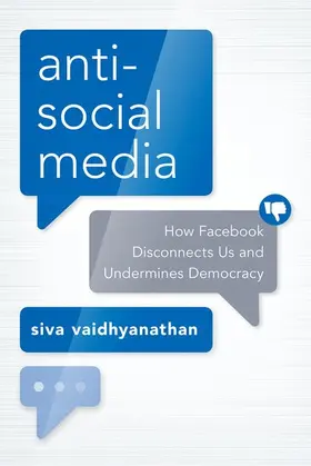 Vaidhyanathan |  Antisocial Media | Buch |  Sack Fachmedien