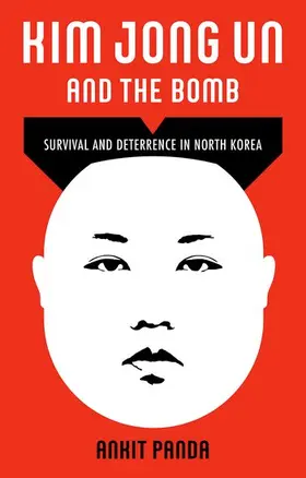 Panda |  Kim Jong Un and the Bomb | Buch |  Sack Fachmedien