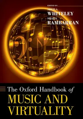 Whiteley / Rambarran |  Oxford Handbook of Music and Virtuality | Buch |  Sack Fachmedien