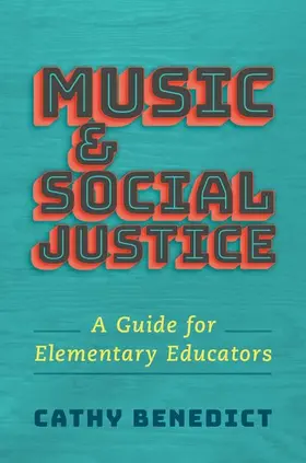 Benedict |  Music and Social Justice | Buch |  Sack Fachmedien