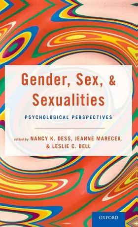 Dess / Marecek / Bell |  Gender, Sex, and Sexualities | Buch |  Sack Fachmedien