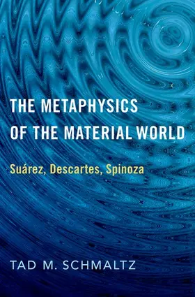 Schmaltz |  Metaphysics of the Material World | Buch |  Sack Fachmedien