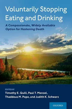 Quill / Menzel / Pope |  Voluntarily Stopping Eating and Drinking | Buch |  Sack Fachmedien