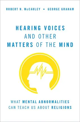 McCauley / Graham |  Hearing Voices and Other Matters of the Mind | Buch |  Sack Fachmedien