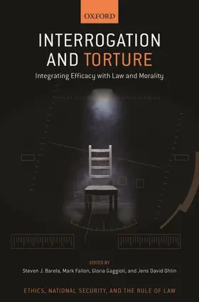 Barela / Fallon / Gaggioli |  Interrogation and Torture | Buch |  Sack Fachmedien