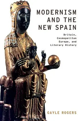 Rogers | Modernism and the New Spain | Buch | 978-0-19-020733-5 | sack.de