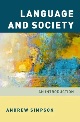 Simpson | Language and Society | Buch | 978-0-19-021066-3 | sack.de
