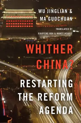 Jinglian / Guochuan |  Whither China? | Buch |  Sack Fachmedien