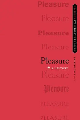 Shapiro | Pleasure | Buch | 978-0-19-022510-0 | www2.sack.de