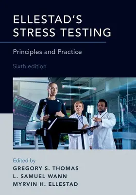 Thomas / Ellestad / Wann |  Ellestad's Stress Testing | Buch |  Sack Fachmedien