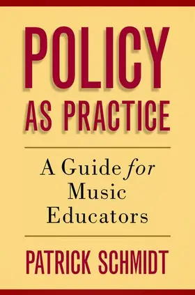 Schmidt |  Policy as Practice | Buch |  Sack Fachmedien