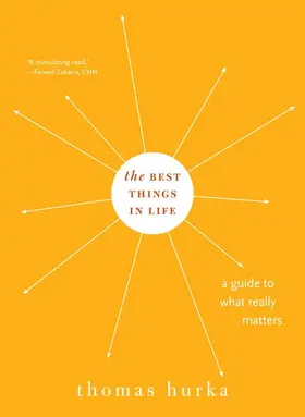 Hurka |  Best Things in Life | Buch |  Sack Fachmedien