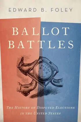 Foley |  Ballot Battles | Buch |  Sack Fachmedien