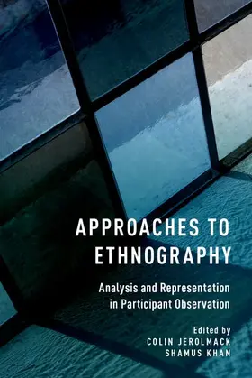 Jerolmack / Khan |  Approaches to Ethnography | Buch |  Sack Fachmedien