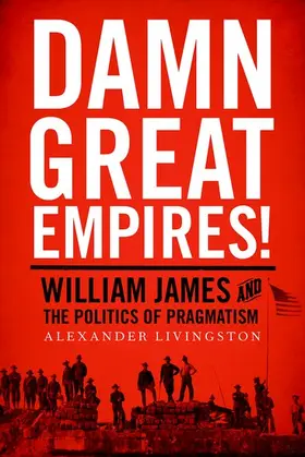 Livingston | Damn Great Empires! | Buch | 978-0-19-023716-5 | www2.sack.de