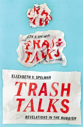 Spelman |  TRASH TALKS C | Buch |  Sack Fachmedien