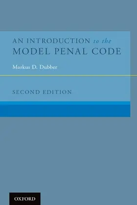 Dubber |  An Introduction to the Model Penal Code | Buch |  Sack Fachmedien