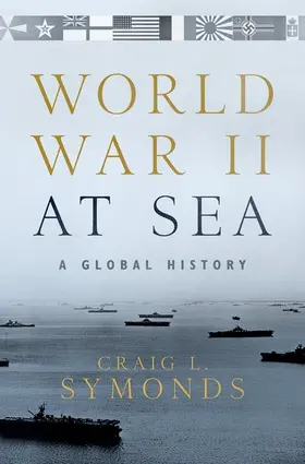 Symonds |  World War II at Sea | Buch |  Sack Fachmedien