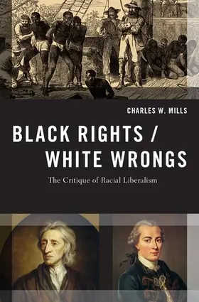 Mills |  Black Rights/White Wrongs | Buch |  Sack Fachmedien