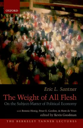 Santner / Goodman |  WEIGHT FLESH SUBJECT-MAT POL ECON BTL C | Buch |  Sack Fachmedien