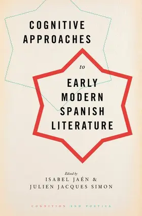 Jaen / Simon |  Cognitive Approaches to Early Modern Spanish Literature | Buch |  Sack Fachmedien