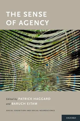 Haggard / Eitam |  SENSE OF AGENCY SCSN C | Buch |  Sack Fachmedien