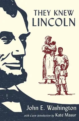 Washington / Masur |  They Knew Lincoln | Buch |  Sack Fachmedien