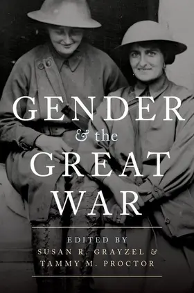 Grayzel / Proctor |  Gender and the Great War | Buch |  Sack Fachmedien