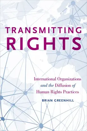 Greenhill | Transmitting Rights | Buch | 978-0-19-027164-0 | www2.sack.de