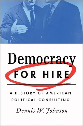 Johnson |  Democracy for Hire | Buch |  Sack Fachmedien